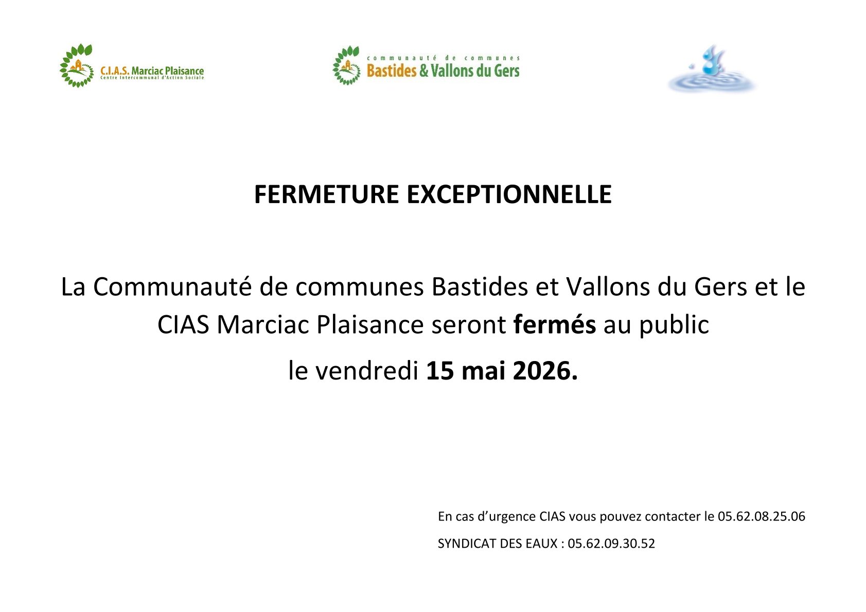 Fermeture exceptionnelle de la Communauté de communes Bastides et Vallons du Gers et du CIAS vendredi 15 mai 2026