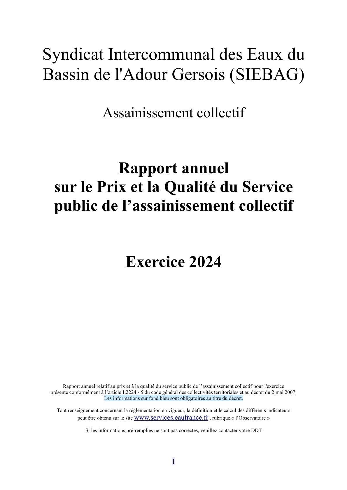 Rapport annuel sur le prix et la qualité du service public de l&rsquo;assainissement collectif du SIEBAG : exercice 2024
