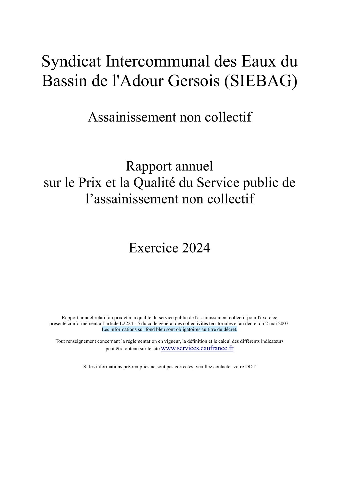 Rapport annuel sur le prix et la qualité du service public de l&rsquo;assainissement non collectif du SIEBAG : exercice 2024