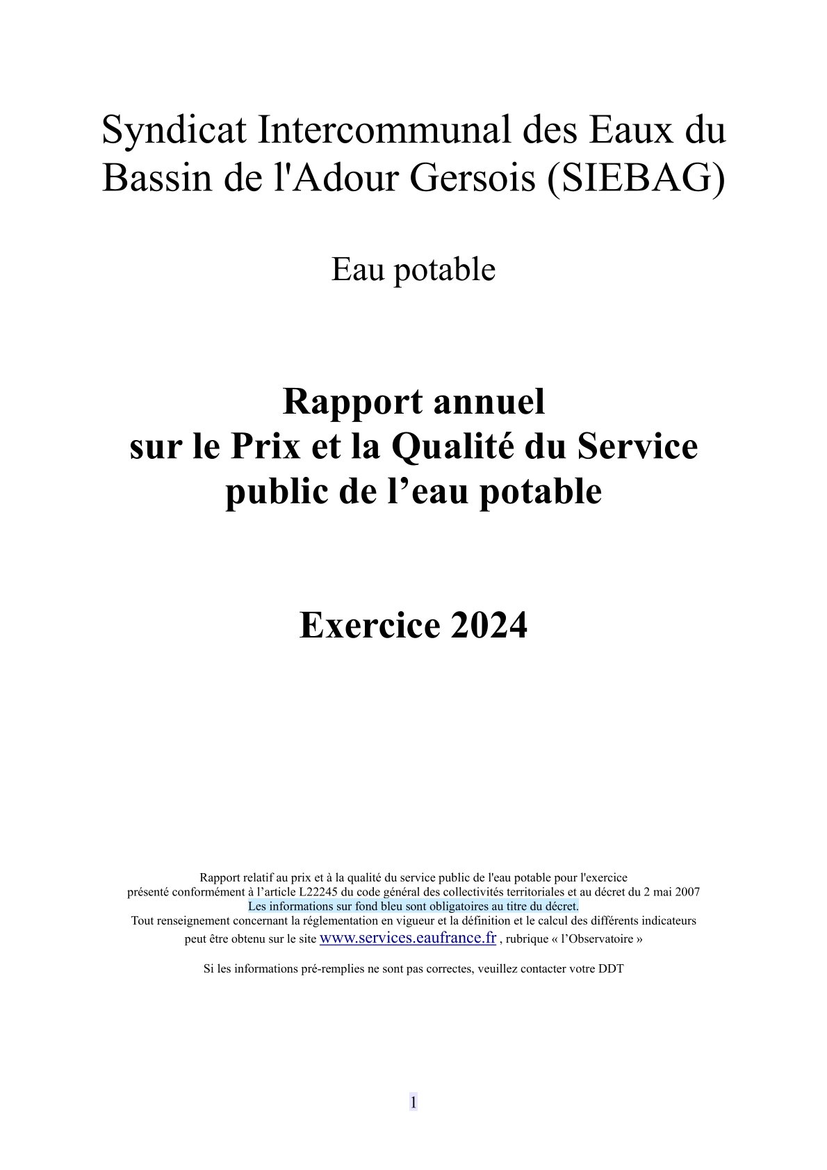 Rapport annuel sur le prix et la qualité du service public de l&rsquo;eau potable du SIEBAG : exercice 2024