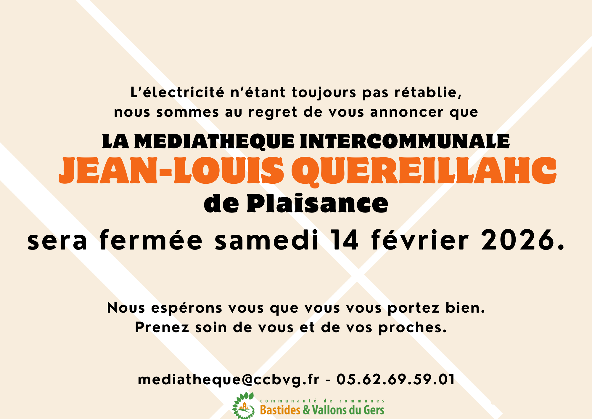 Fermeture de la médiathèque intercommunale Jean-Louis Quéreillahc de Plaisance le 14 février